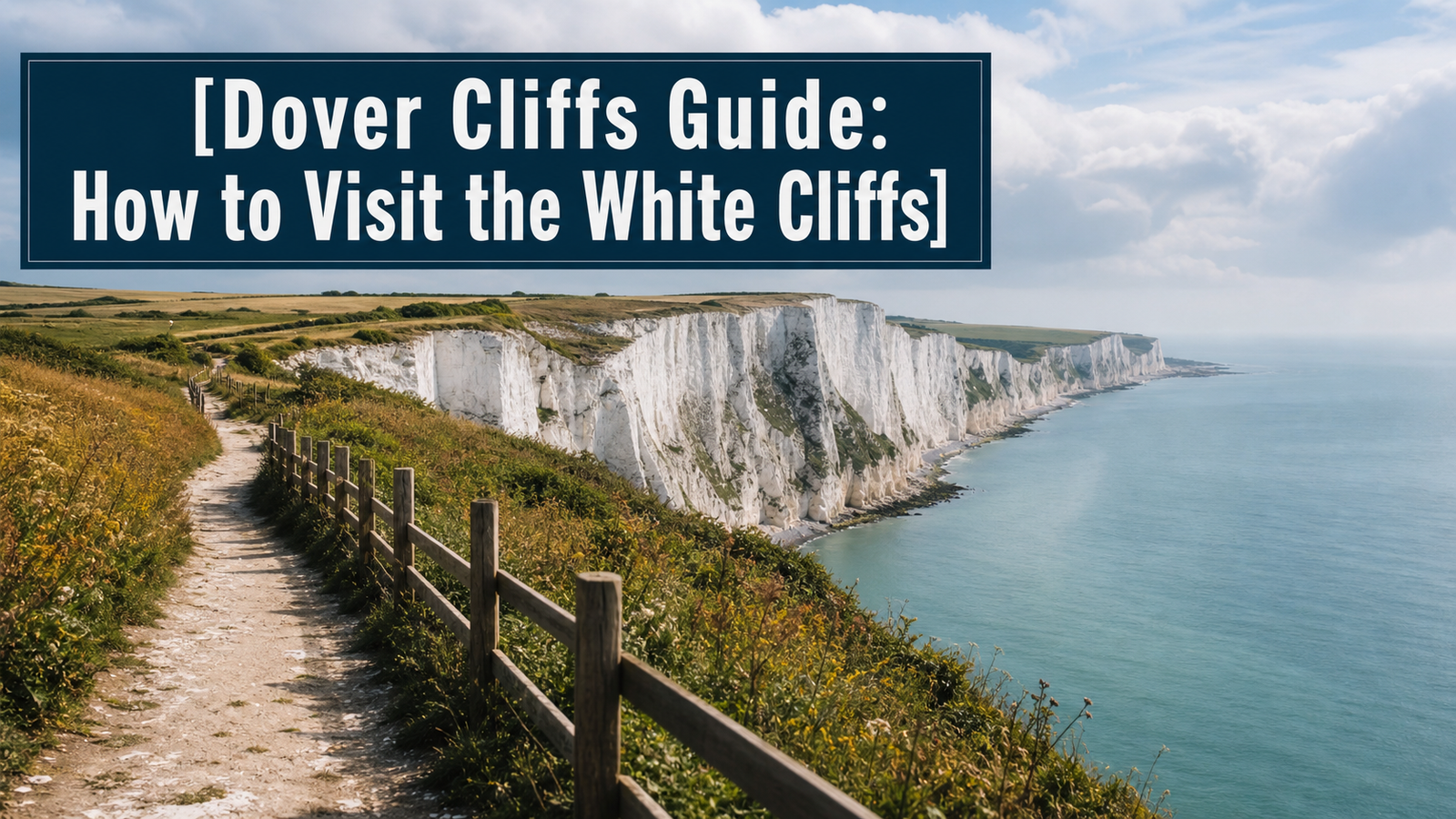 Dover Cliffs Guide