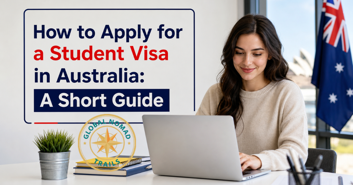 How to Apply for a Student Visa in Australia