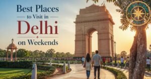 Best Places to Visit in Delhi on Weekends: Top Attractions, Food & Fun