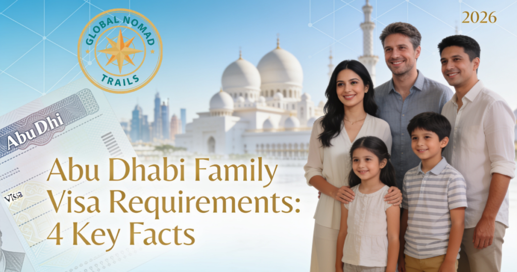 Abu Dhabi Family Visa Requirements: 4 Key Facts